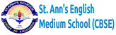 St. Ann's English Medium School (CBSE)